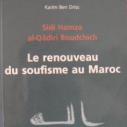 The renewal of the sufism in Morocco by Karim Ben driss