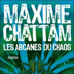 The mysteries of the chaos of Maxime Chattam