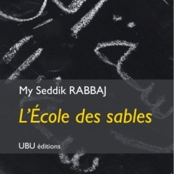 The School of the sands by Mon Seddik Rabbaj