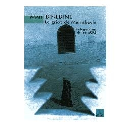 The Griot from Marrakech to MAHI Binebine